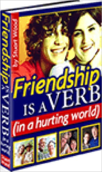 Friendship is a Verb