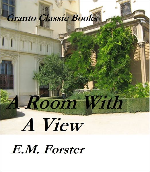 A Room With a View by E.M. Forster