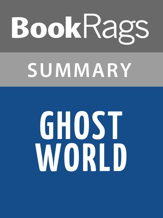 Ghost World by Daniel Clowes l Summary & Study Guide