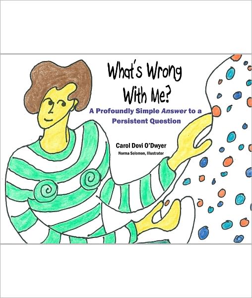 What's Wrong With Me?