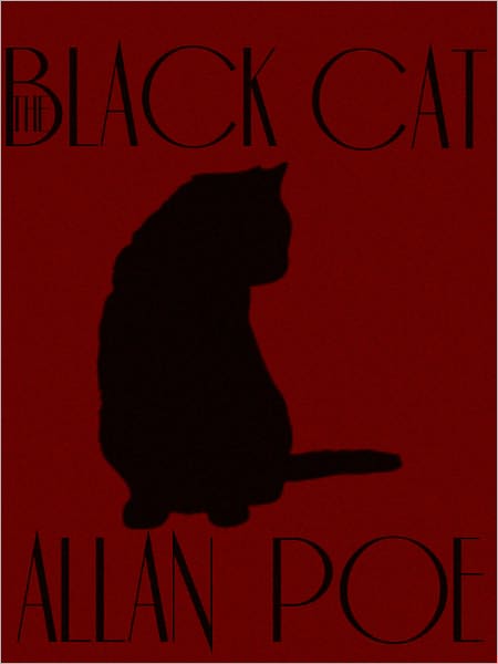 The Black Cat - Edgar Allan Poe - The Complete Works Series Book #2 (Original Version)
