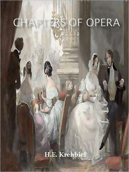 Chapters of Opera w/ Direct link technology (A Classical Drama)
