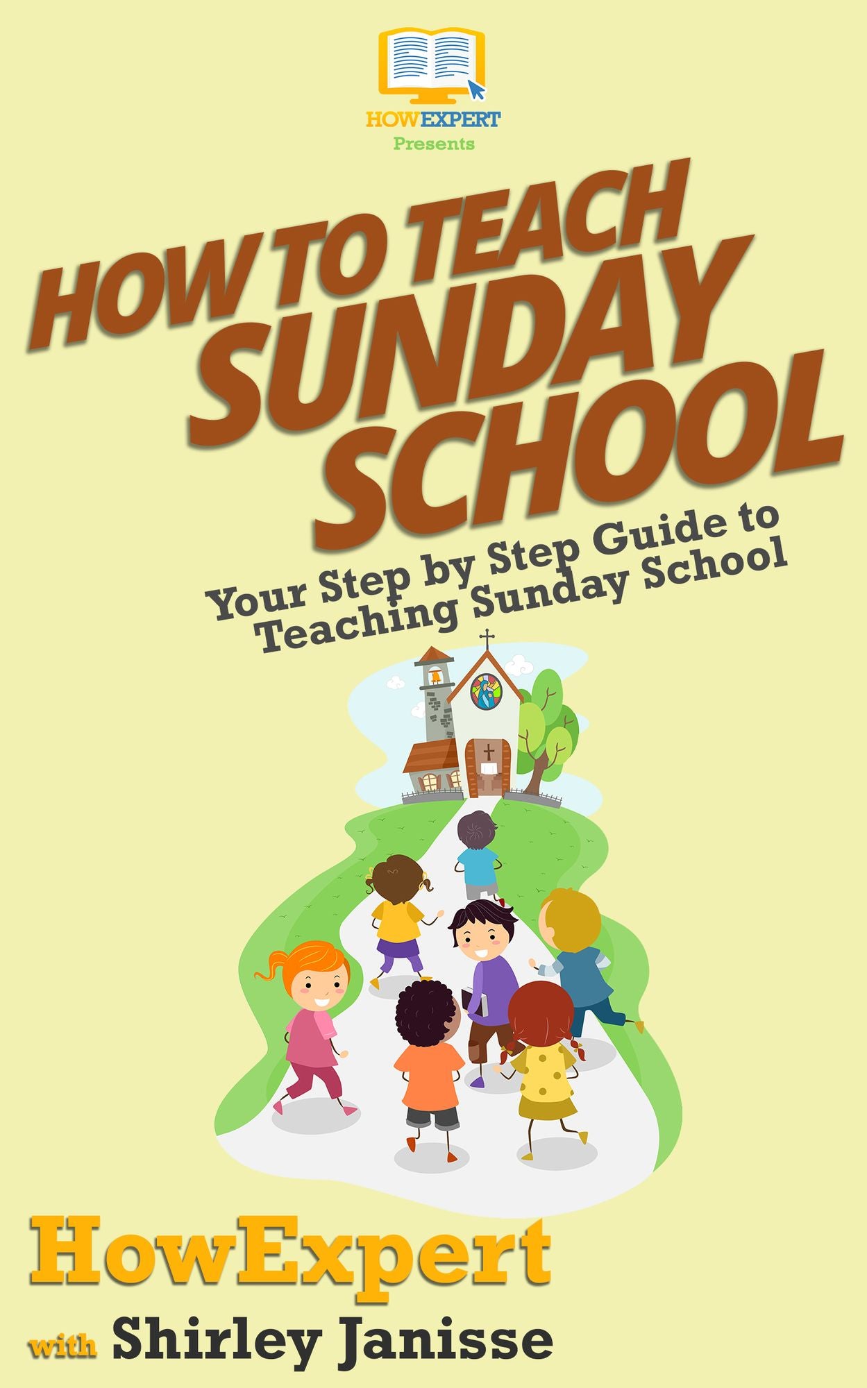 How To Teach Sunday School - Your Step-By-Step Guide To Teaching Sunday School