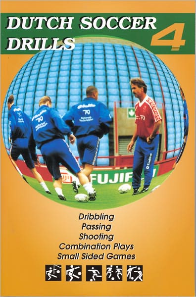 Dutch Soccer Drills Volume 4