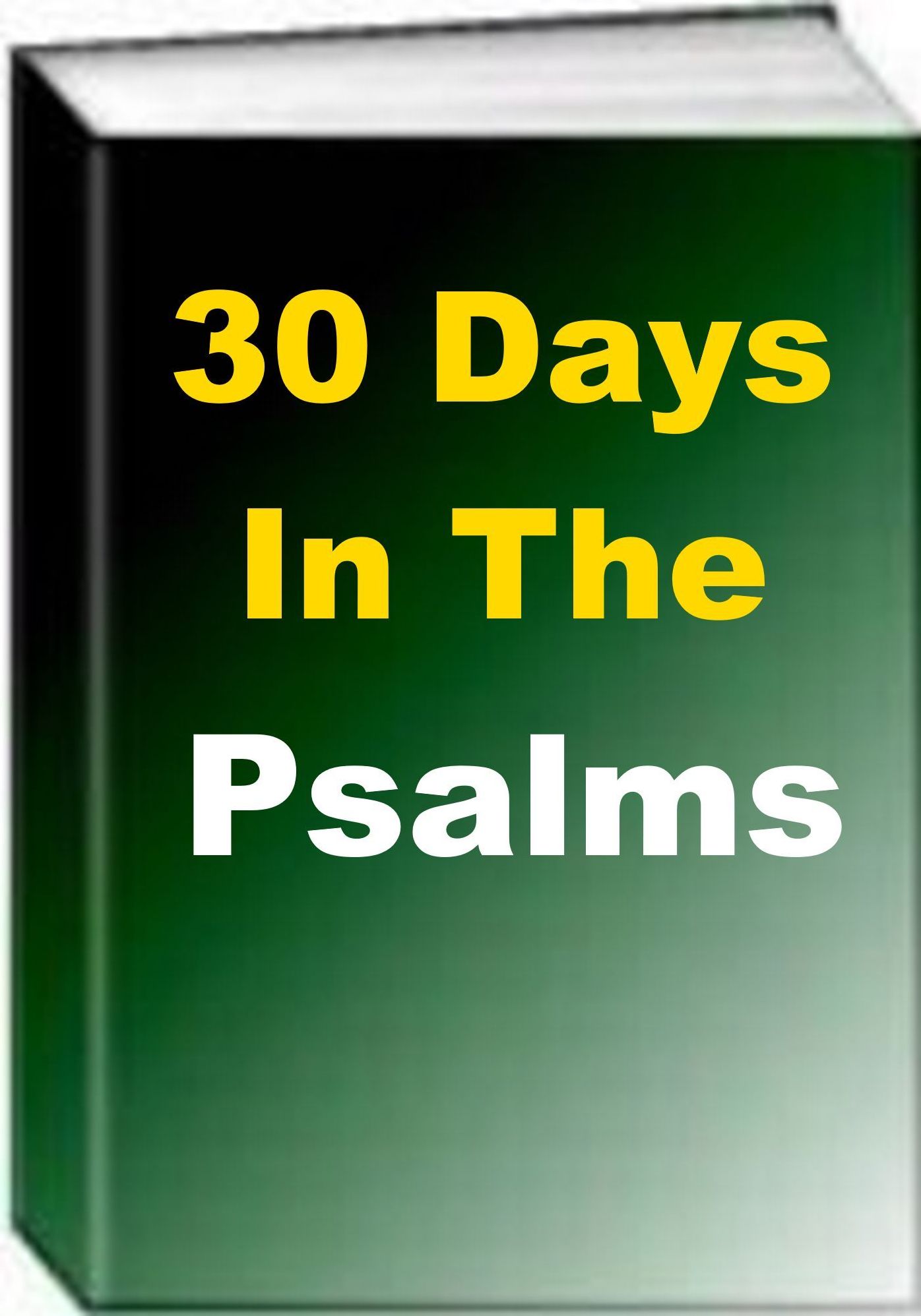 30 Days In The Psalms