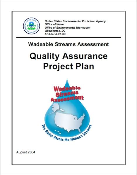 Wadeable Streams Assessment: Quality Assurance Project Plan