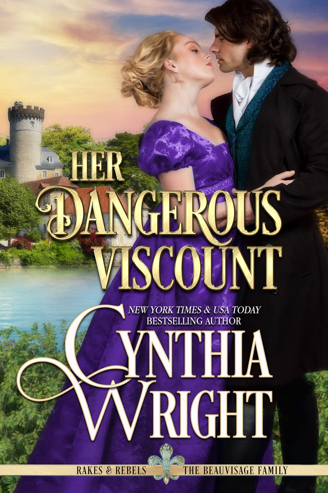 Her Dangerous Viscount (Rakes & Rebels: The Beauvisage Family, Book 5)