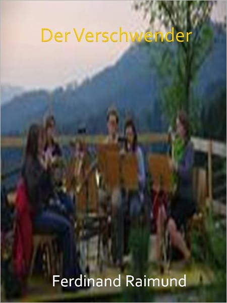 Der Verschwender w/ Direct link technology (A Poetry Drama)