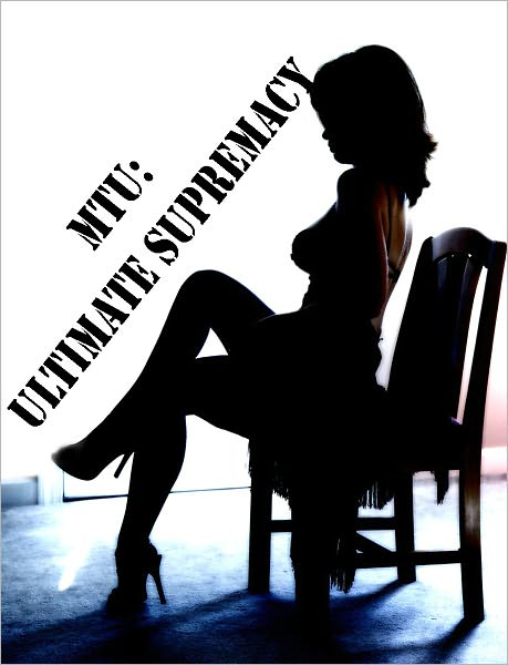 MTU: Ultimate Supremacy