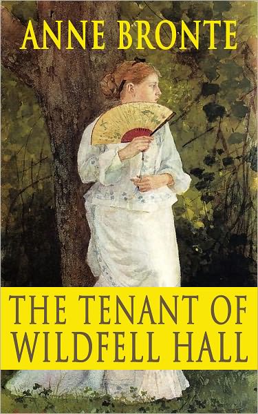 The Tenant of Wildfell Hall