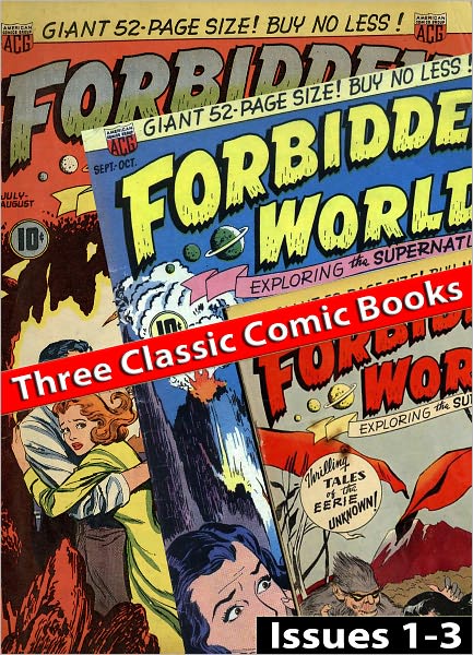 Forbidden Worlds - Issues #1 to #3 (Three Comic Books)