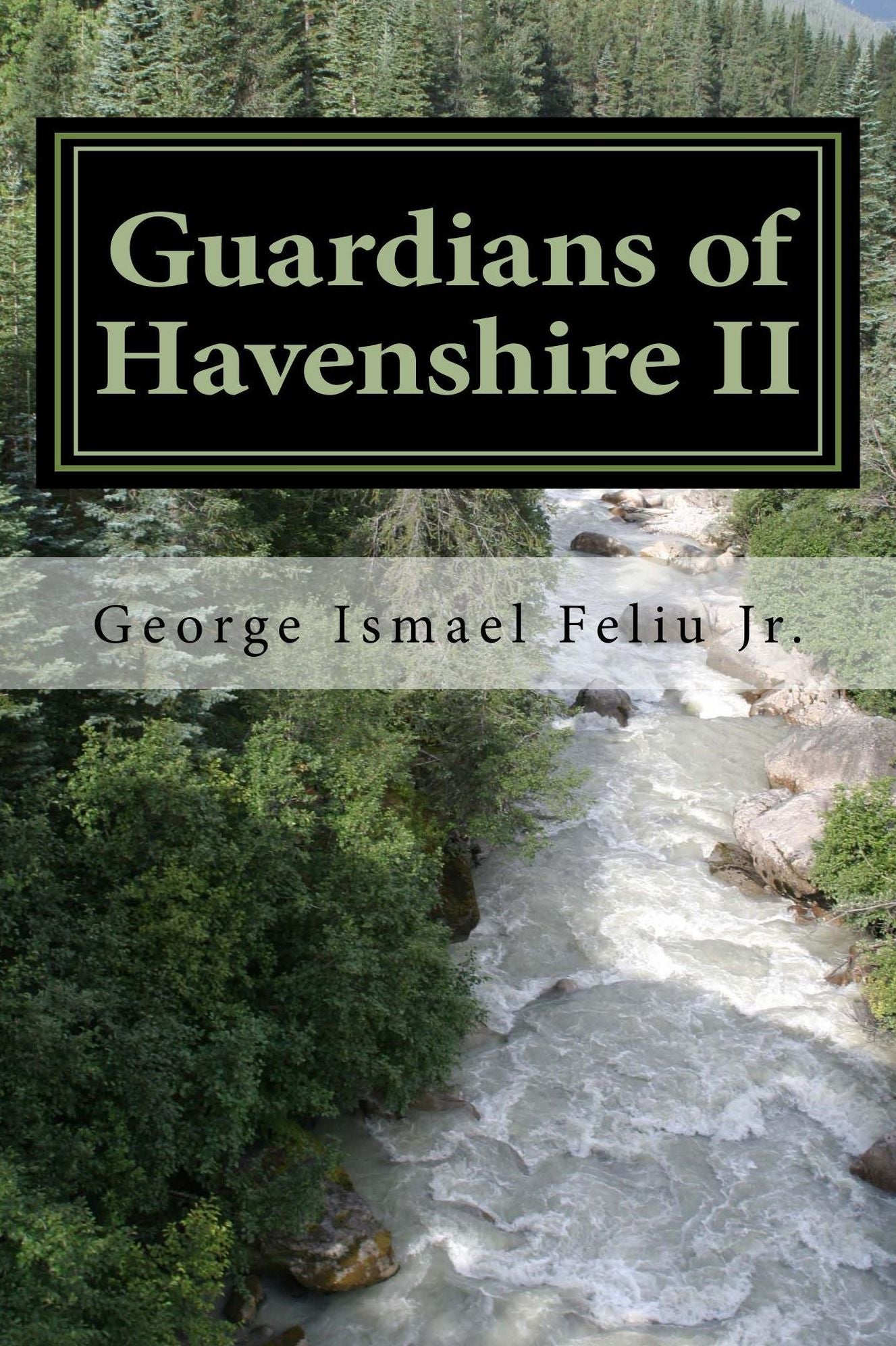Guardians of Havenshire II: The Rise Part 1 The Rescue