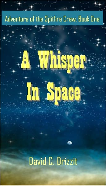 A Whisper in Space