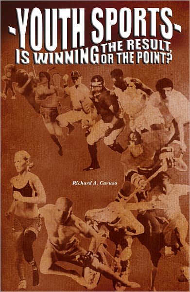 Youth Sports: Is Winning the Result, Or the Point?