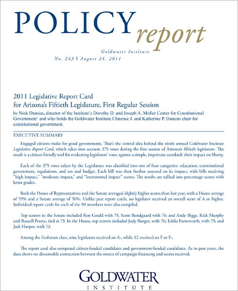2011 Legislative Report Card for Arizona’s Fiftieth Legislature, First Regular Session