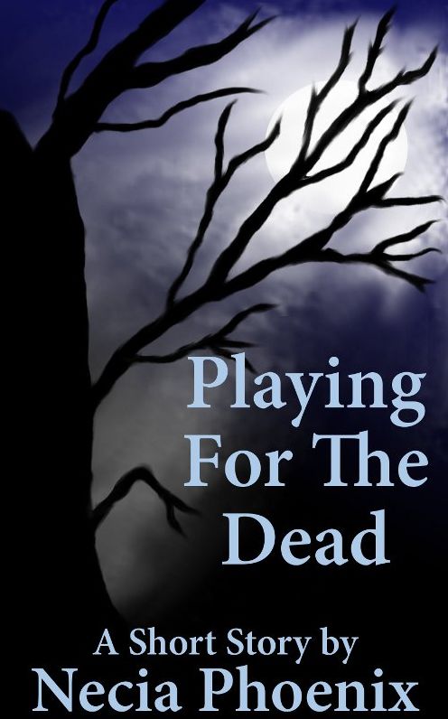 Playing for the Dead