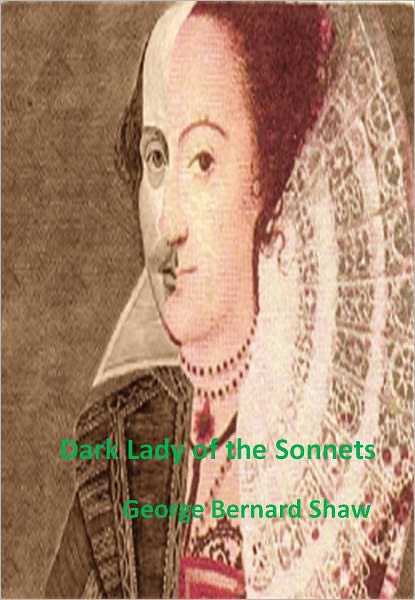 Dark Lady of the Sonnets w/ Direct link technology (A Classic Drama)