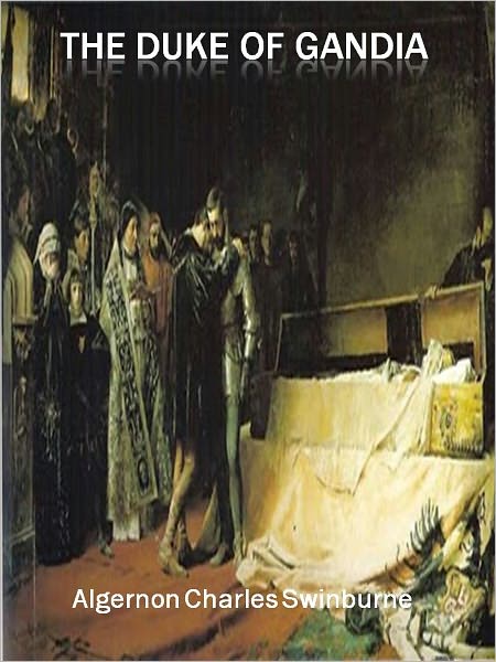 The Duke of Gandia w/ Direct link technology (A Classic Drama Paly)