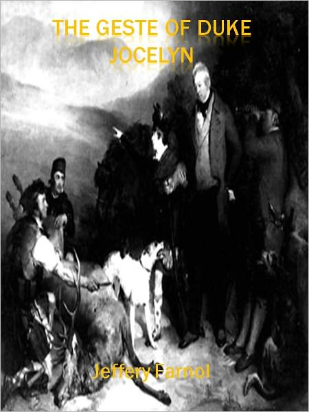 The Geste of Duke Jocelyn w/ Direct link technology (A Classic Drama)