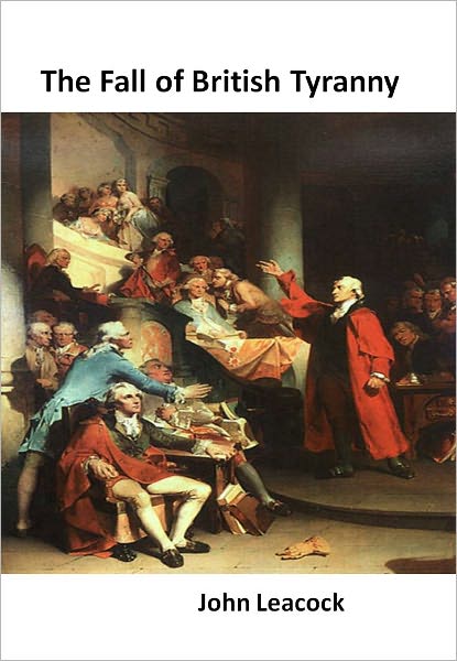 The Fall of British Tyranny w/ Direct link technology (A Classic Drama Play)