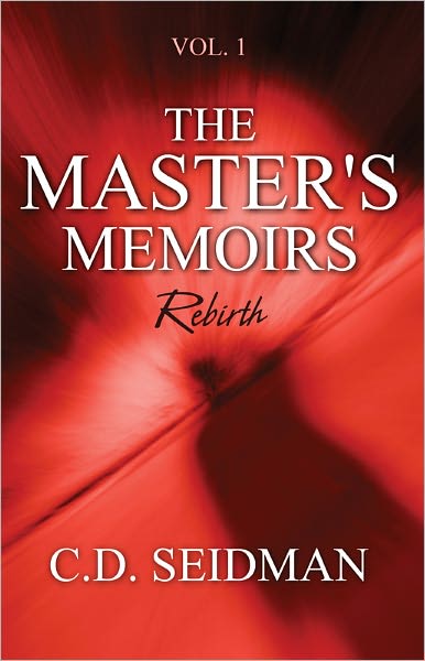 The Master's Memoirs Vol. 1 Rebirth