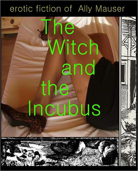 The Witch and the Incubus