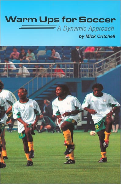 Warm Ups for Soccer: A Dynamic Approach
