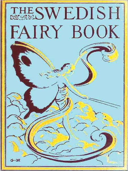 The Swedish Fairy Book [Illustrated]