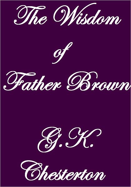 The Wisdom of Father Brown
