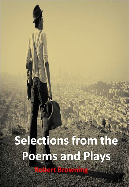 Selections from the Poems and Plays w/ Direct link technology (A Poetry Drama)