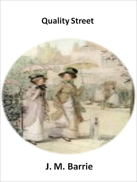 Quality Street w/ Direct link technology (A Classic Drama Paly)