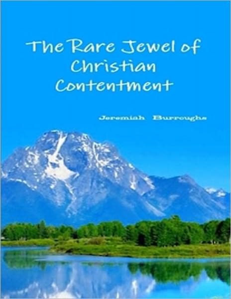 The Rare Jewel of Christian Contentment
