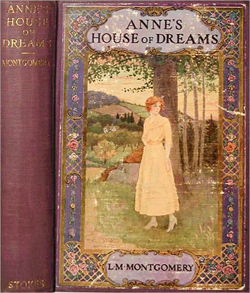 Anne's House of Dreams - L. M. Montgomery - (Anne of Green Gables Series Compilation Book #4) - Best Version with Original Book Cover