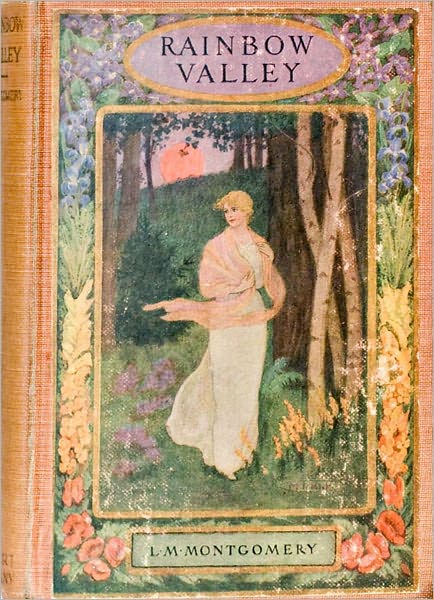 Rainbow Valley - L. M. Montgomery - (Anne of Green Gables Series Compilation Book #5) - Best Version with Original Book Cover