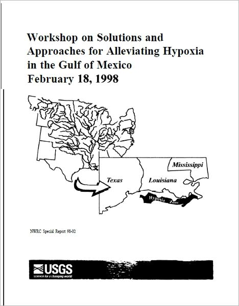 Workshop on Solutions and Approaches for Alleviating Hypoxia in the Gulf of Mexico