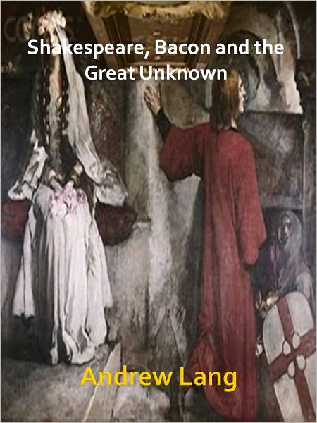 Shakespeare, Bacon and the Great Unknown w/ Direct link technology (A Classic Drama)