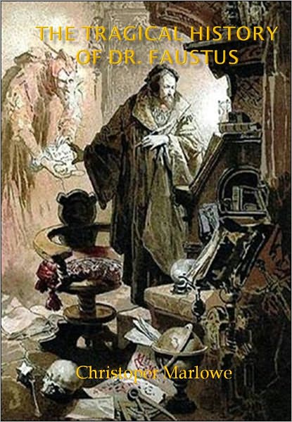 The Tragical History of Dr. Faustus w/ Direct link technology (A Classic Drama Play)