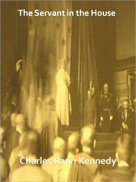 The Servant in the House w/ Direct link technology (A Poetry Drama)
