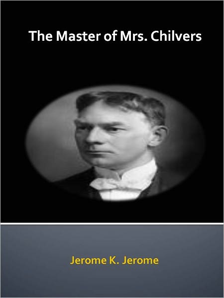 The Master of Mrs. Chilvers w/ Direct link technology (A Comedy Drama)