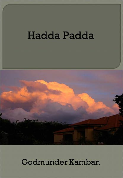 Hadda Padda w/ Direct link technology (A Comedy Drama)