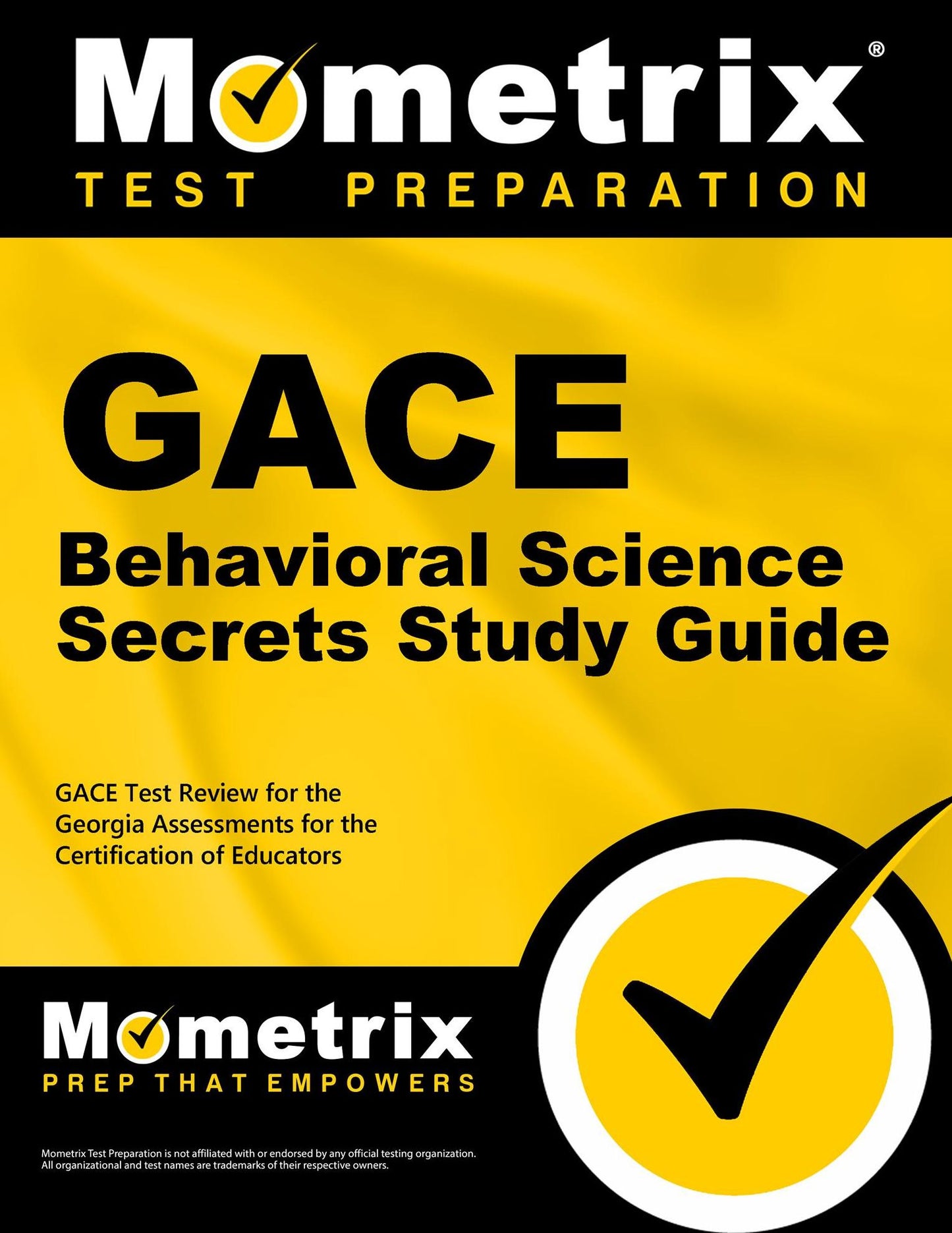 GACE Behavioral Science Secrets Study Guide: GACE Test Review for the Georgia Assessments for the Certification of Educators