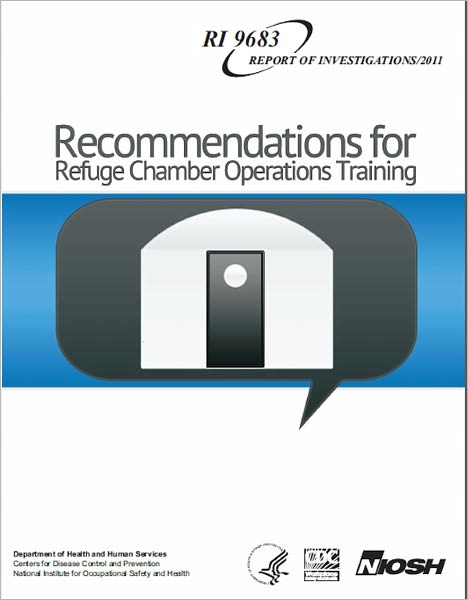Recommendations for Refuge Chamber Operations Training