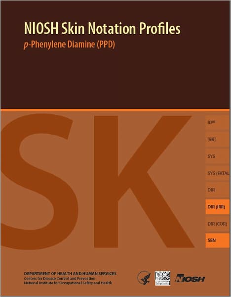 NIOSH Skin Notation Profiles: p-Phenylene Diamine (PPD)