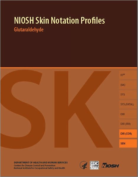 NIOSH Skin Notation Profiles: Glutaraldehyde