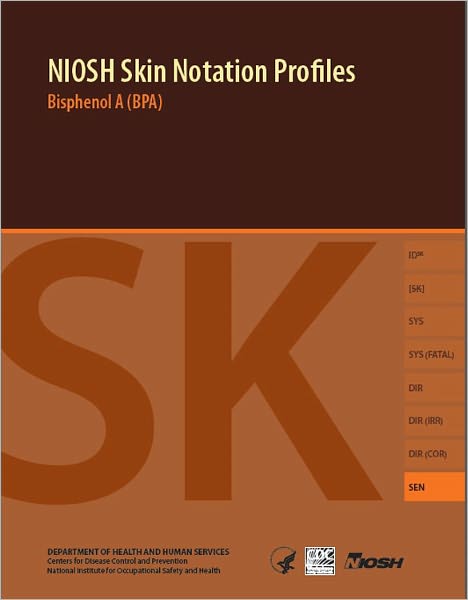NIOSH Skin Notation Profiles: Bisphenol A (BPA)