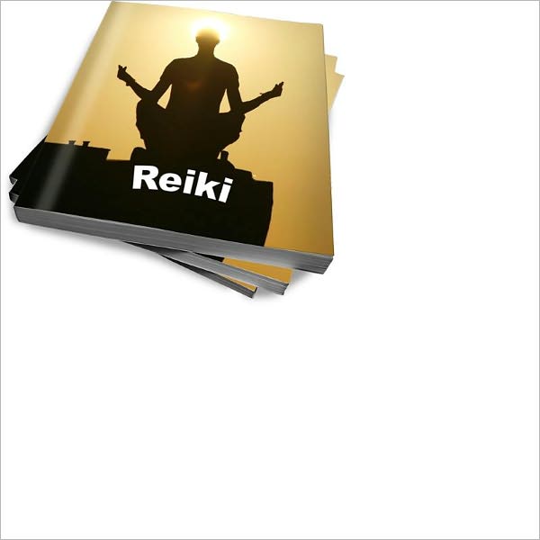 Reiki: Mediate, Relax, and Heal With The Art of Reiki