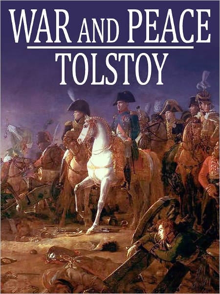 War and Peace (Best Version) - (Bentley Loft Classics Book #1)