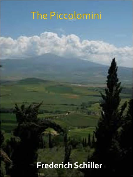The Piccolomini w/ Direct link technology (A Classic Drama)