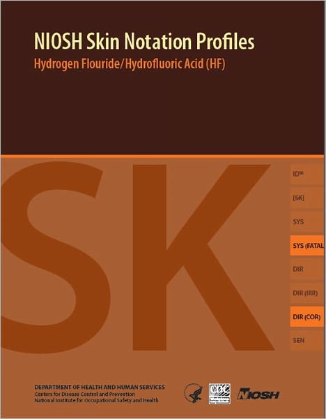NIOSH Skin Notation Profiles: Hydrogen Flouride / Hydrofluoric Acid (HF)