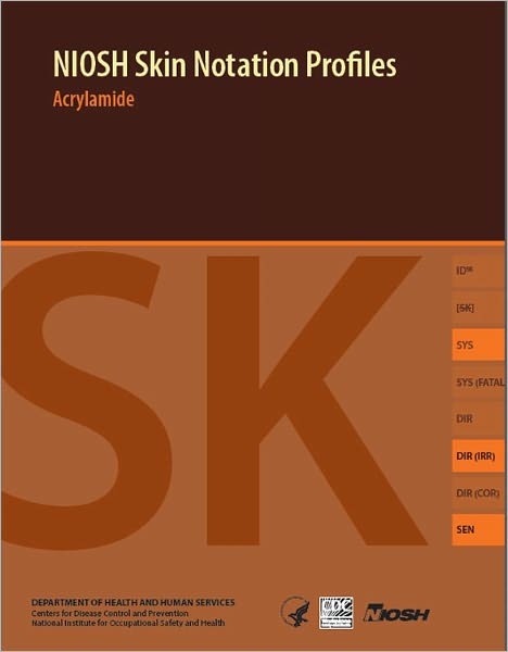 NIOSH Skin Notation Profiles: Acrylamide